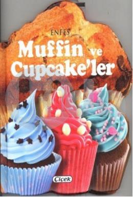 Enfes Muffin ve Cupcakeler