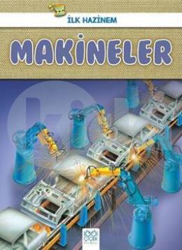 Makineler - İlk Hazinem