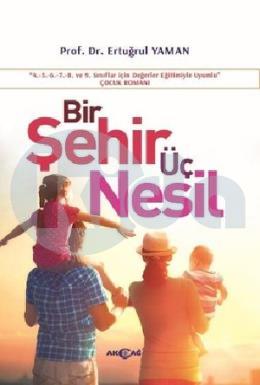 Bir Şehir Üç Nesil