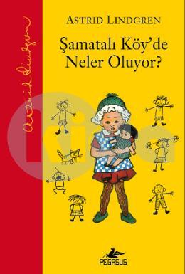 Şamatalı Köyde Neler Oluyor? (Ciltli)