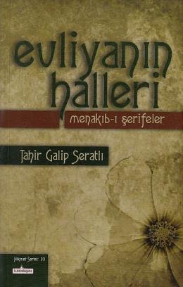 Evliyanın Halleri Menakıbı Şerifeler