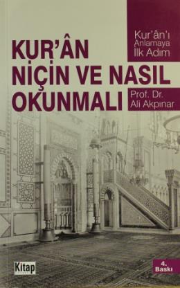 Kuran Niçin ve Nasıl Okunmalı