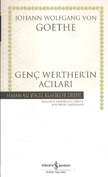 Genç Werther’in Acıları - Hasan Ali Yücel Klasikleri