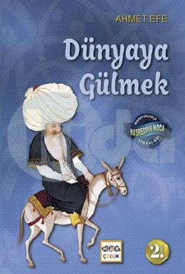 Dünyaya Gülmek