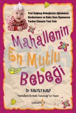 Mahallenin En Mutlu Bebeği