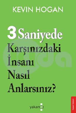 3 Saniyede Karşınızdaki İnsanı Nasıl Anlarsınız?