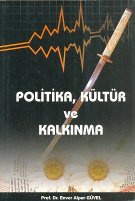 Politika, Kültür ve Kalkınma