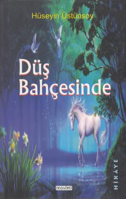 Düş Bahçesinde