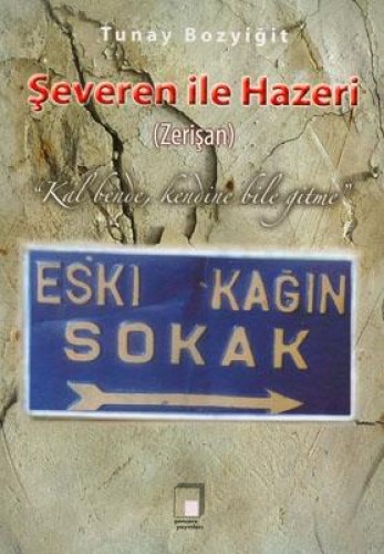 Şeveren İle Hazeri (Zerişan)