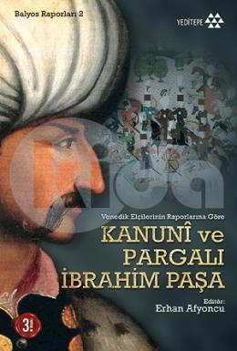 Kanuni ve Pargalı İbrahim Paşa