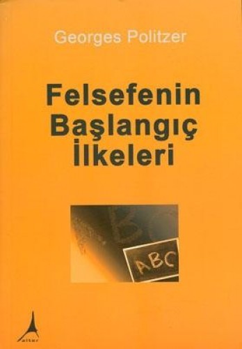 Felsefenin Başlangıç İlkeleri