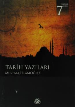 Tarih Yazıları 7