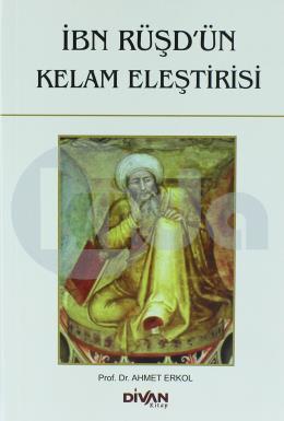 İbn Rüşdün Kelam Eleştirisi