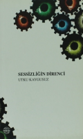 Sessizliğin Direnci