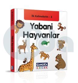 İlk Kelimelerim 3: Yabani Hayvanlar