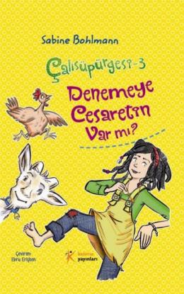 Çalısüpürgesi - 3 Denemeye Cesaretin Var Mı?