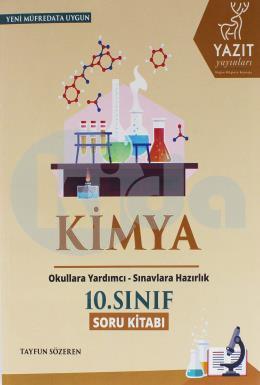 Yazıt 10.Sınıf Kimya Soru Kitabı