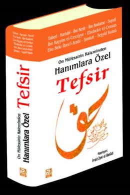 On Müfessirin Kaleminden Hanımlara Özel Tefsir