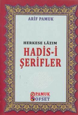 Herkese Lâzım Hadis-i Şerifler / Hadis-016