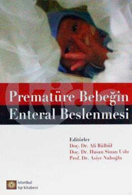 Prematüre Bebeğin Enteral Beslenmesi