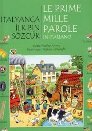 İtalyanca İlk Bin Sözcük - Le Prime Mille Parole in Italiano