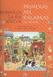 İspanyolca İlk Bin Sözcük - Primeras Mil Palabras en Espanol