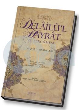 Delailü’l Hayrat ve Tercümesi (Ciltli)