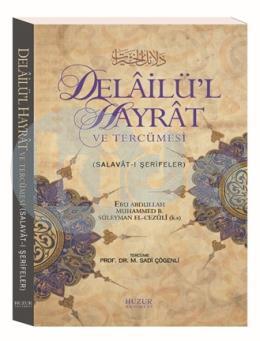 Delailül Hayrat ve Tercümesi (Ciltli)