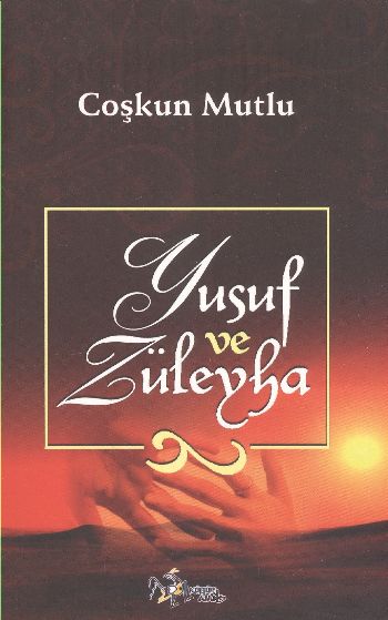 Yusuf ve Züleyha