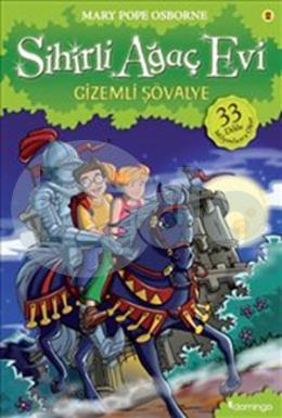 Sihirli Ağaç Evi 2-Gizemli Şövalye