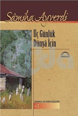 Üç Günlük Dünya İçin