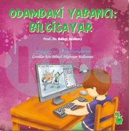 Odamdaki Yabancı : Bilgisayar