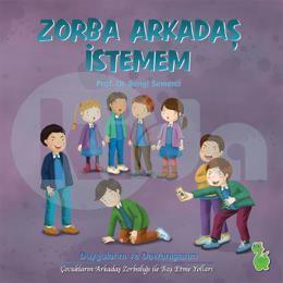 Zorba Arkadaş İstemem