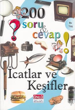 Ünlü 200 Soru Ve Cevap İcatlar Ve Keşifler