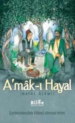 Amakı Hayal - Hayal Alemi