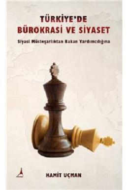 Türkiyede Bürokrasi ve Siyaset