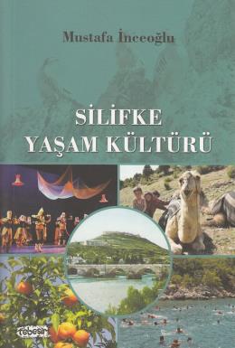 Silifke Yaşam Kültürü