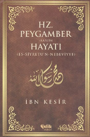 Hz. Peygamber (s.a.v)’in Hayatı