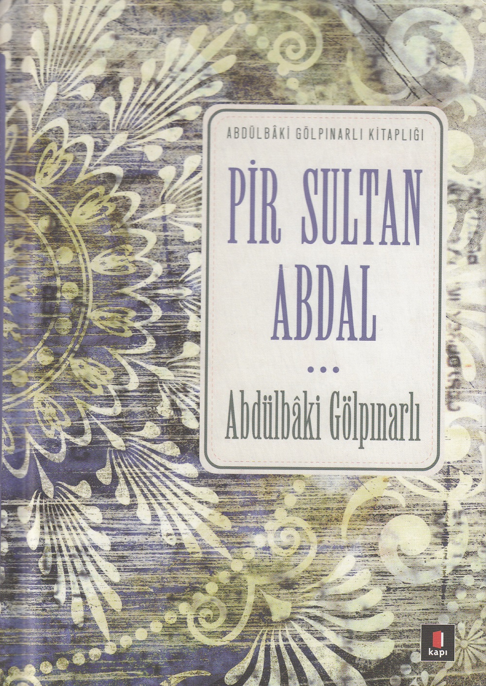 Pir Sultan Abdal (Cep Boy)