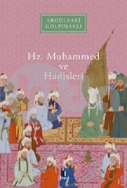 Hz. Muhammed ve Hadisleri