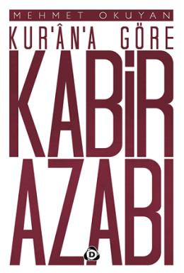 Kurâna Göre Kabir Azabı