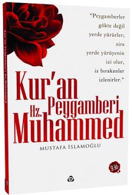 Kuran Peygamberi Hz Muhammed