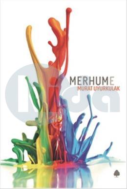 Merhume