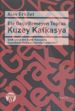 Ele Geçirilemeyen Toprak Kuzey Kafkasya