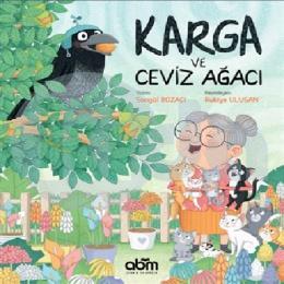 Karga ve Ceviz Ağacı