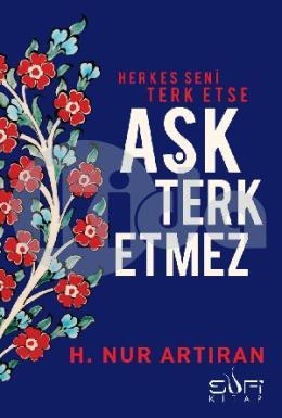 Aşk Terk Etmez