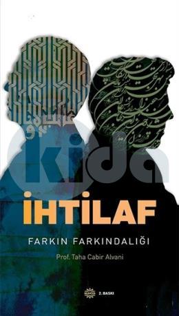 İhtilaf - Farkın Farkındalığı