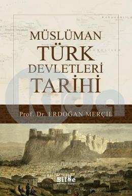 Müslüman Türk Devletleri Tarihi