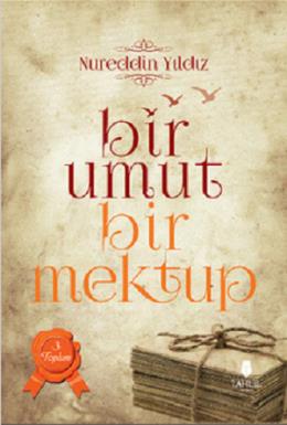 Bir Umut Bir Mektup 3. Cilt - Toplum