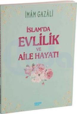 İslamda Evlilik ve Aile Hayatı